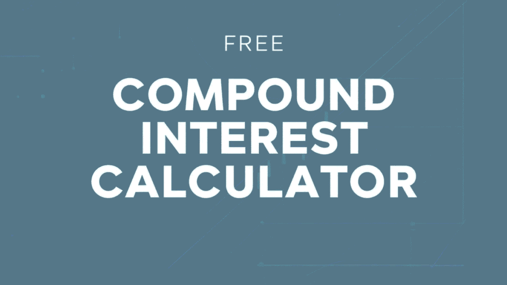 Free Compound Interest Calculator